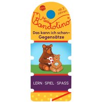 ARENA 3-401-72092-9 Mini Bandolino. Das kann ich schon - Gegensätze von Arena