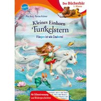 ARENA VERLAG 3-401-71870-3 Berg, Kleines Einhorn Funkelstern. Fliegen ist wie Zauberei von Arena