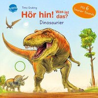 ARENA VERLAG 3-401-71884-3 Müller, Hör hin! Was ist das? Dinosaurier von Arena