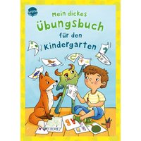 Mein dickes Übungsbuch für den Kindergarten von Arena