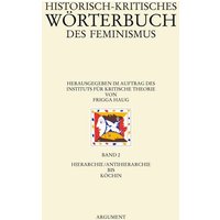 Historisch-kritisches Wörterbuch des Feminismus von Argument Verlag mit Ariadne