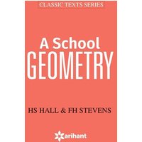 A School Geometry von Arihant Publication India Limited