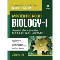 Master The NCERT for NEET Biology - Vol.1 von Arihant Publication India Limited