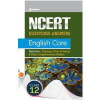 NCERT Questions-Answers - English Core for Class 12th von Arihant Publication India Limited