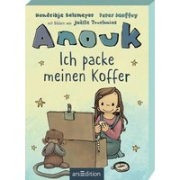 Anouk – Ich packe meinen Koffer Anouk – Ich packe meinen Koffer von arsedition