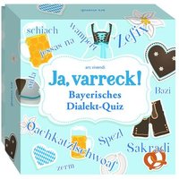 Ja, varreck! Bayerisches Dialekt-Quiz (Spiel) von Ars vivendi