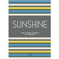 Sunshine von Artici Bilingual Books