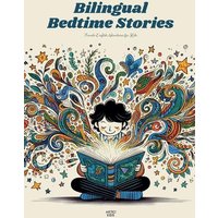 Bilingual Bedtime Stories von Artici Kids