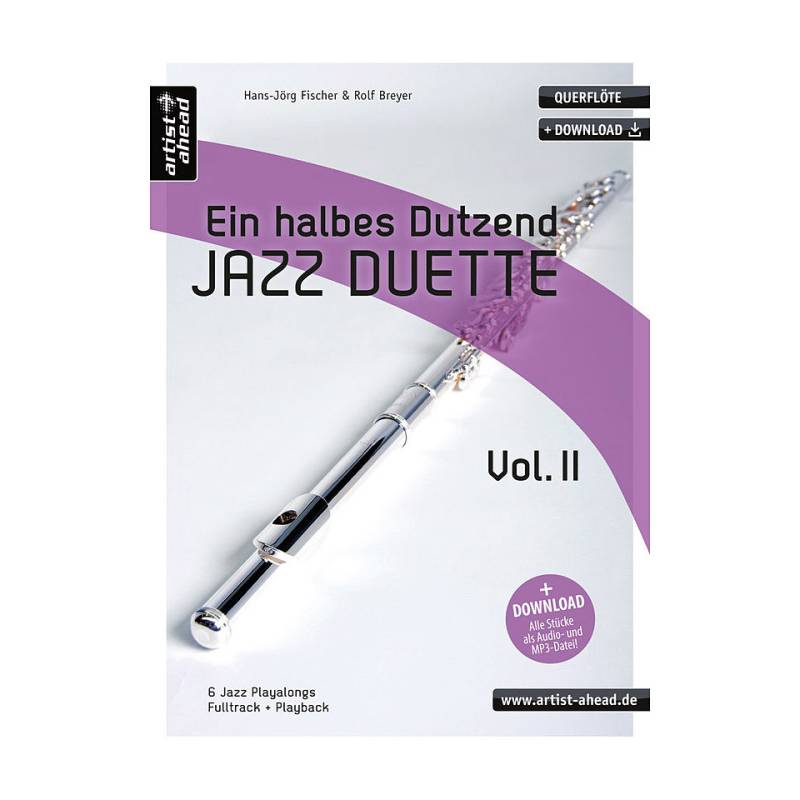 Artist Ahead Ein halbes Dutzend Jazz Duette Vol.2 Play-Along von Artist Ahead