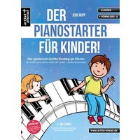 Der PianoStarter für Kinder! von Artist Ahead