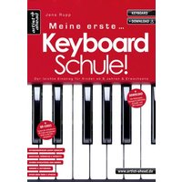 Meine erste Keyboardschule! von Artist Ahead