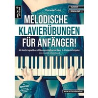 Melodische Klavierübungen für Anfänger! von Artist Ahead