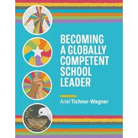 Becoming a Globally Competent School Leader von Ascd