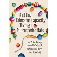 Building Educator Capacity Through Microcredentials von Ascd