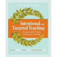 Intentional and Targeted Teaching von Ascd