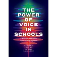 Power of Voice in Schools von Ascd