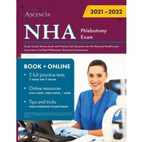 NHA Phlebotomy Exam Study Guide von Ascencia Test Prep