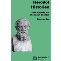 Herodot: Auswahl/ 9 Büchern Komm. von Aschendorff