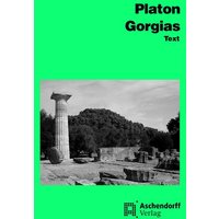 Platon: Gorgias/Text von Aschendorff