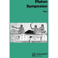 Platon: Symposion/Text von Aschendorff