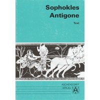 Sophokles: Antigone/Text von Aschendorff