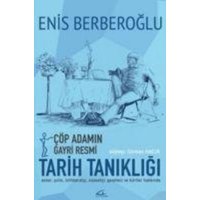 Cöp Adamin Gayri Resmi Tarih Tanikligi von Asi Kitap Yayinlari