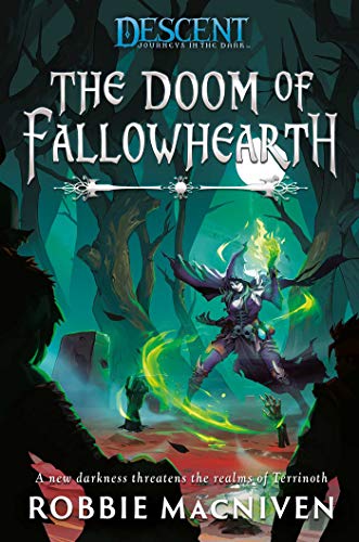 The Doom of Fallowhearth: A Descent: Journeys in the Dark Novel von Aconyte