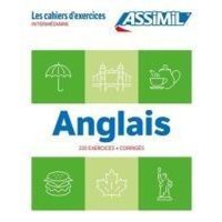 Intermediate English for French Speakers (Cahier Anglais Intermediaire) von Assimil