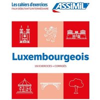 Cahier Exercices Luxembourgeois Niveau von Assimil