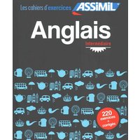 Cahier d'exercices Anglais 2 - intermediaire von Assimil