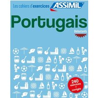 Cahier d'exercices Portugais - Debutants von Assimil