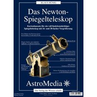 Das Newton-Spiegelteleskop, Kartonbausatz von Sunwatch Verlag