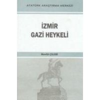 Izmir Gazi Heykeli von Atatürk Arastirma Merkezi Yayinlari