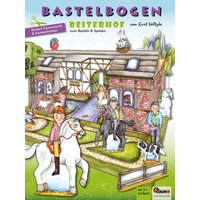 Reiterhof Bastelbogen Reiterhof Bastelbogen von Atelier Color