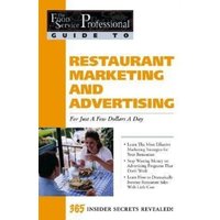 Restaurant Marketing and Advertising for Just a Few Dollars a Day von Atlantic Publishing Group Inc.