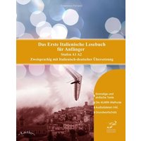 Das Erste Italienische Lesebuch für Anfänger von Audiolego