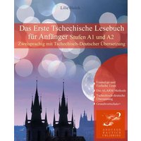 Das Erste Tschechische Lesebuch für Anfänger von Audiolego