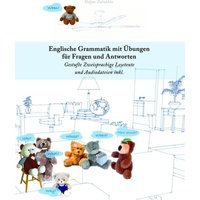 Englische Grammatik mit Übungen für Fragen und Antworten von Audiolego