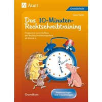 Das 10-Minuten-Rechtschreibtraining von Auer Verlag in der AAP Lehrerwelt GmbH