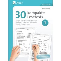 30 kompakte Lesetests für Klasse 1 von Auer Verlag in der AAP Lehrerwelt GmbH
