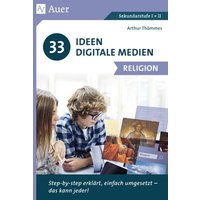 33 Ideen Digitale Medien Religion von Auer Verlag in der AAP Lehrerwelt GmbH