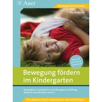 Bewegung fördern im Kindergarten von Auer Verlag in der AAP Lehrerwelt GmbH