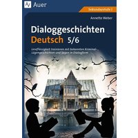 Dialoggeschichten Deutsch 5-6 von Auer Verlag in der AAP Lehrerwelt GmbH