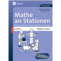 Größen an Stationen. Klassen 3 und 4 von Auer Verlag in der AAP Lehrerwelt GmbH