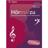 Hörmalzu - Musikinstrumente konzentriert wahrnehmen von Auer Verlag in der AAP Lehrerwelt GmbH