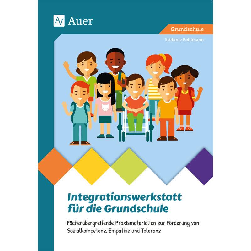 Integrationswerkstatt für die Grundschule von Auer Verlag in der AAP Lehrerwelt GmbH