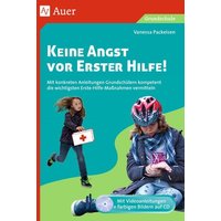 Keine Angst vor Erster Hilfe von Auer Verlag in der AAP Lehrerwelt GmbH