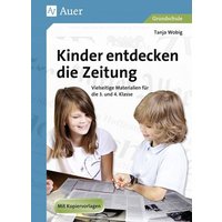 Kinder entdecken die Zeitung von Auer Verlag in der AAP Lehrerwelt GmbH