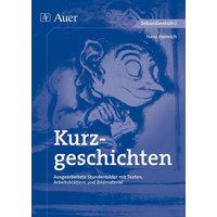 Kurzgeschichten von Auer Verlag in der AAP Lehrerwelt GmbH