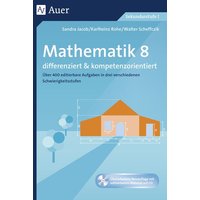 Mathematik 8 differenziert u. kompetenzorientiert von Auer Verlag in der AAP Lehrerwelt GmbH